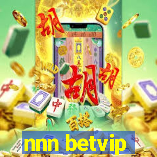 nnn betvip